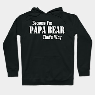 Papa bear Hoodie